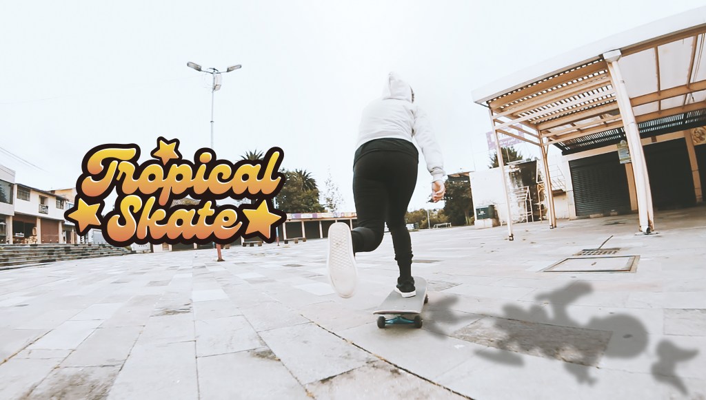 Tropical Skate